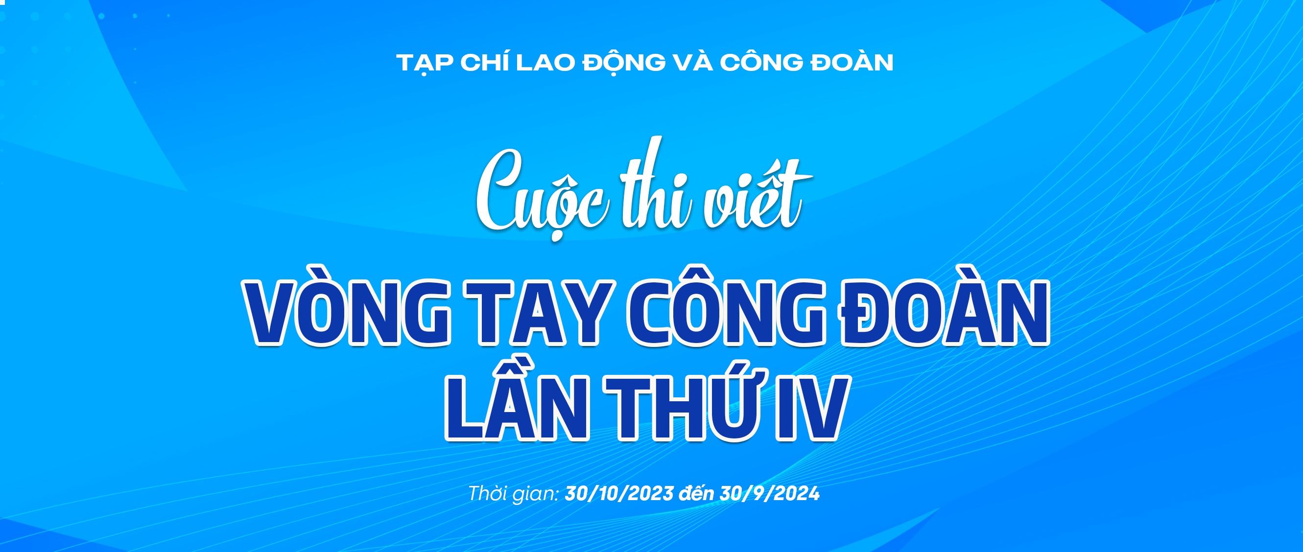 banner-cuoc-thi-viet-vong-tay-cong-doan-lan-thu-iv