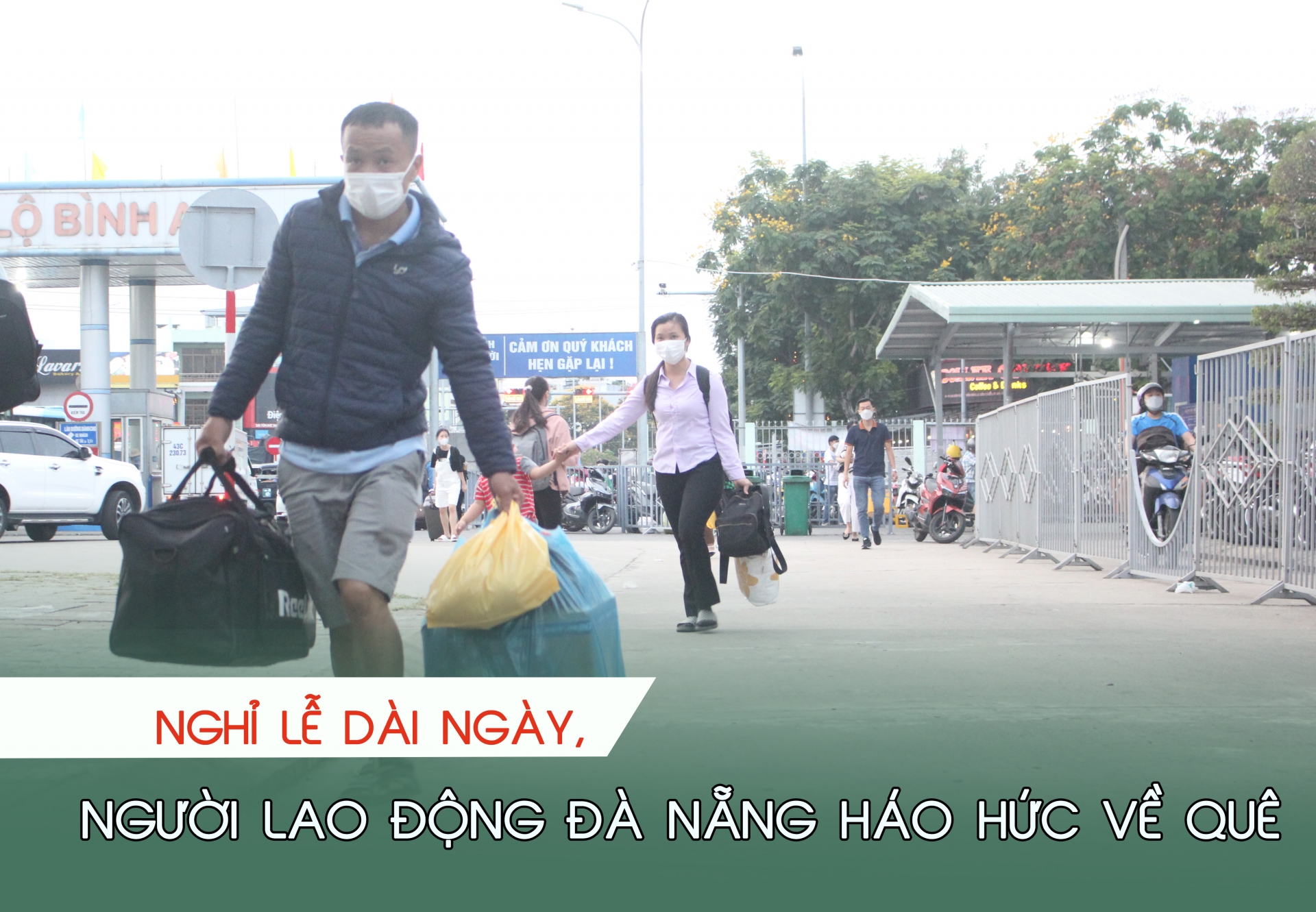 Nghỉ lễ dài ngày, người lao động Đà Nẵng háo hức về quê