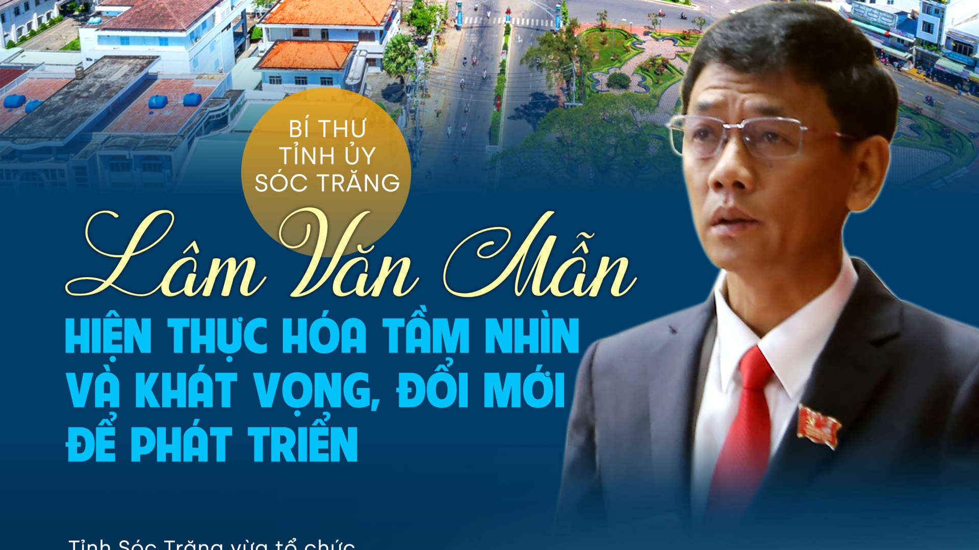 Hiện thực hóa tầm nhìn và khát vọng, đổi mới để phát triển