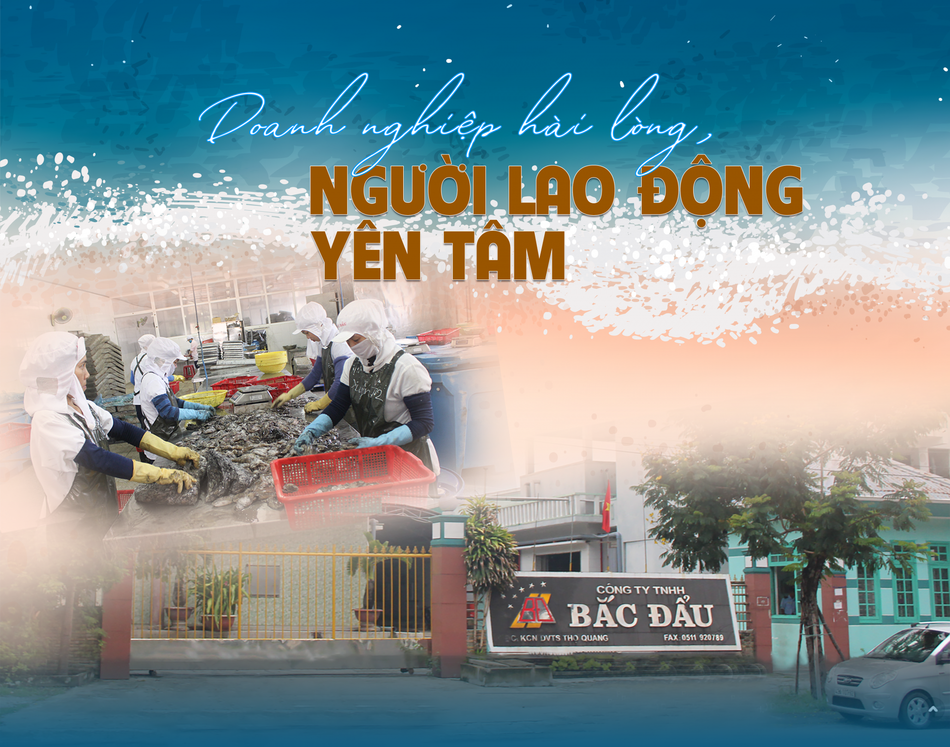 Doanh nghiệp hài lòng, người lao động yên tâm