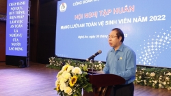 Tập huấn về mạng lưới an toàn vệ sinh viên năm 2022 cho cán bộ công đoàn