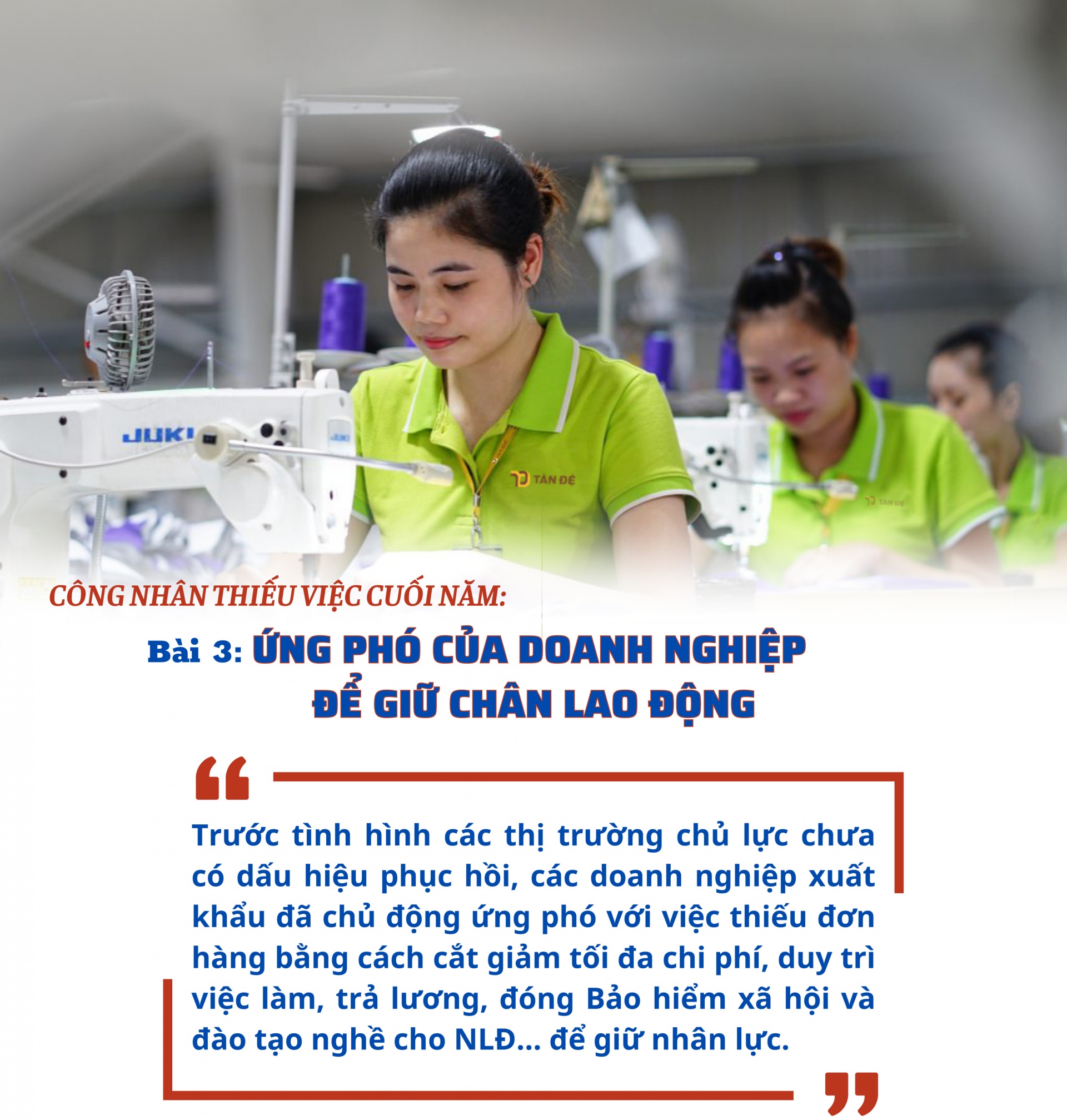 Công nhân thiếu việc cuối năm   Bài 3: Ứng phó của doanh nghiệp để giữ chân lao động