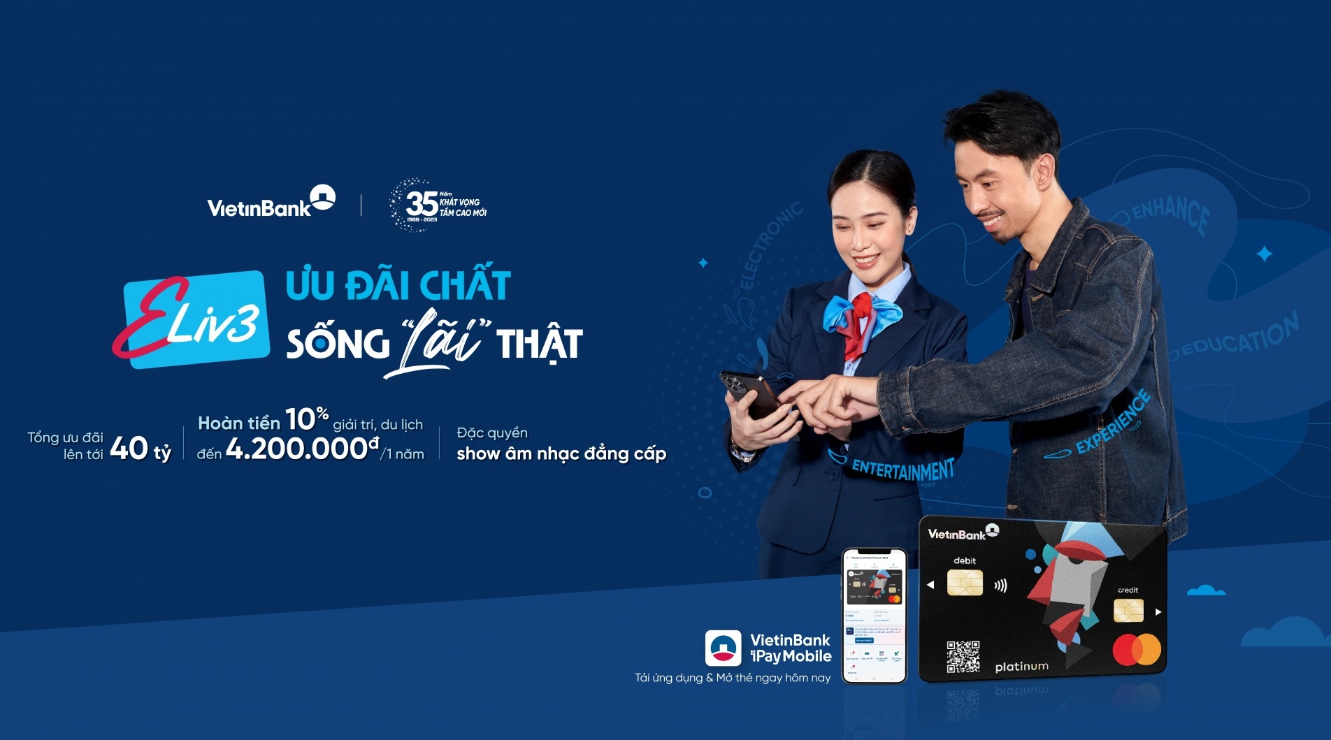 VietinBank ra mắt thẻ Eliv3 - Ưu đãi chất, Sống “lãi” thật