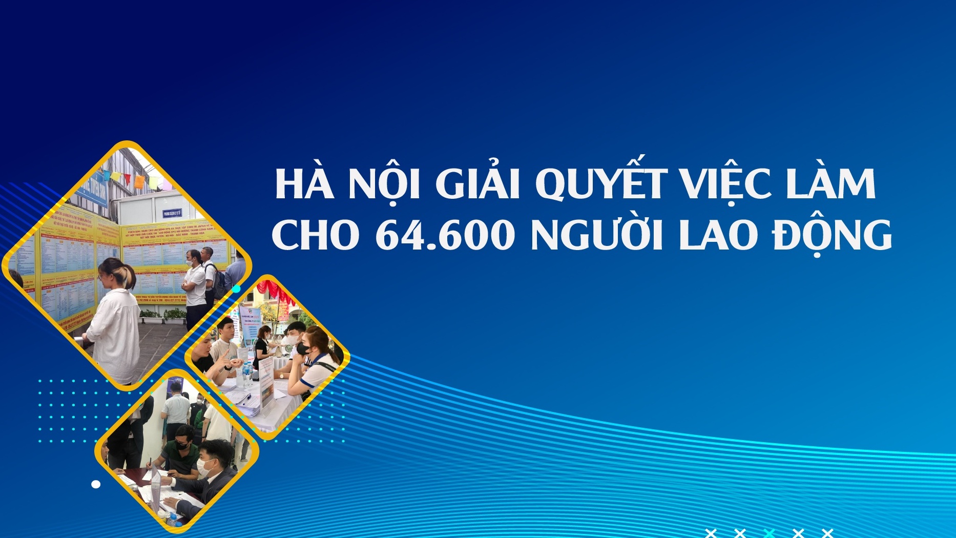 Hà Nội giải quyết việc làm cho trên 64.000 lao động