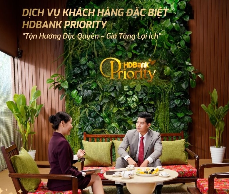 ‘Tận hưởng đặc quyền - Gia tăng lợi ích’ cùng dịch vụ HDBank Priority