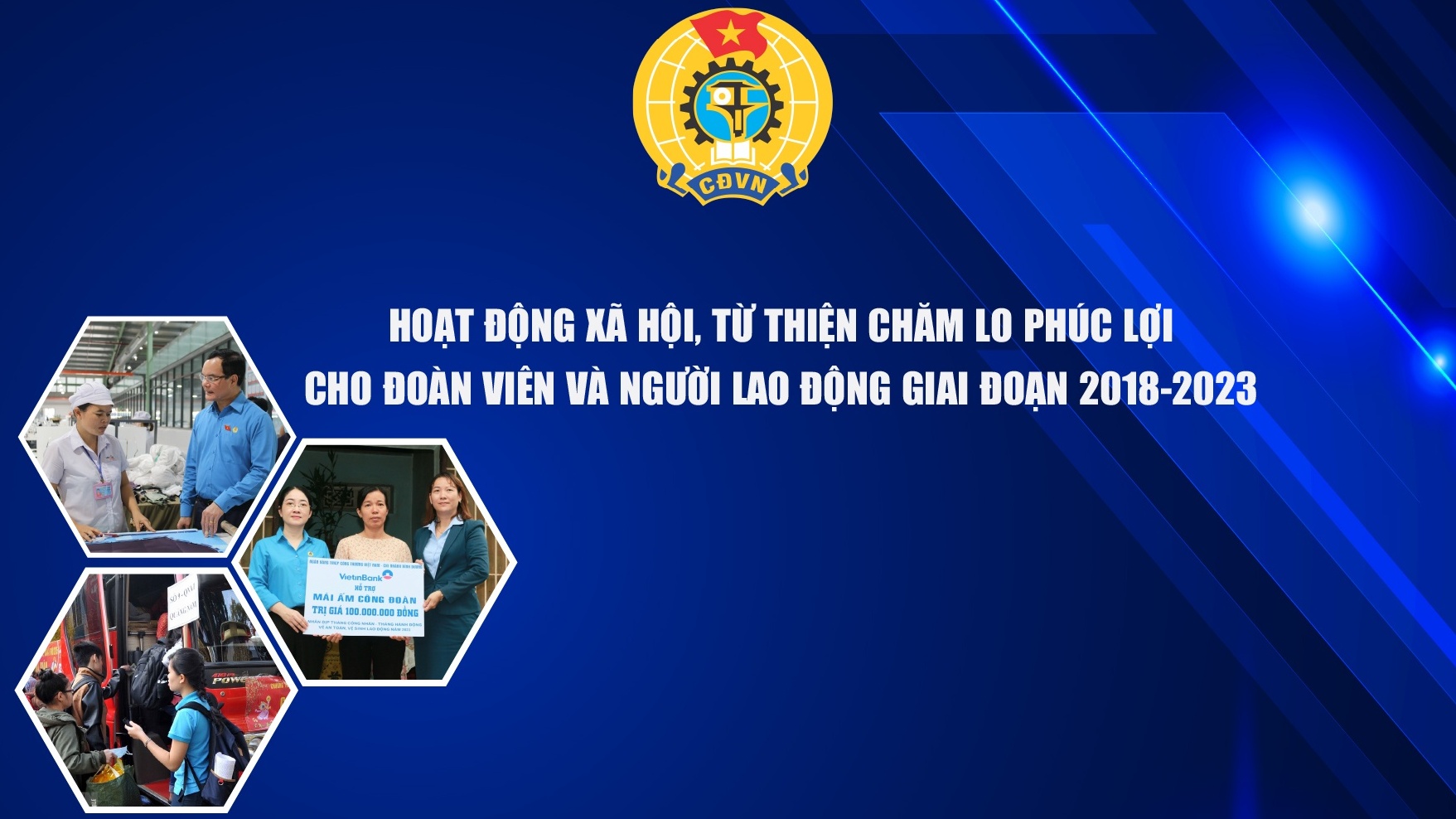 Hoạt động xã hội, từ thiện, chăm lo phúc lợi cho đoàn viên giai đoạn 2018-2023