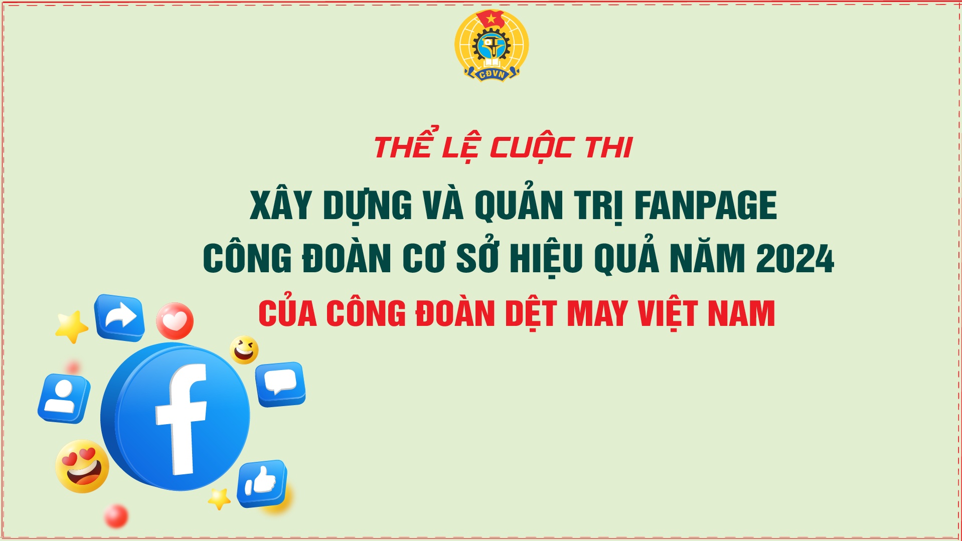 Thể lệ cuộc thi về Fanpage công đoàn cơ sở ngành Dệt May Việt Nam