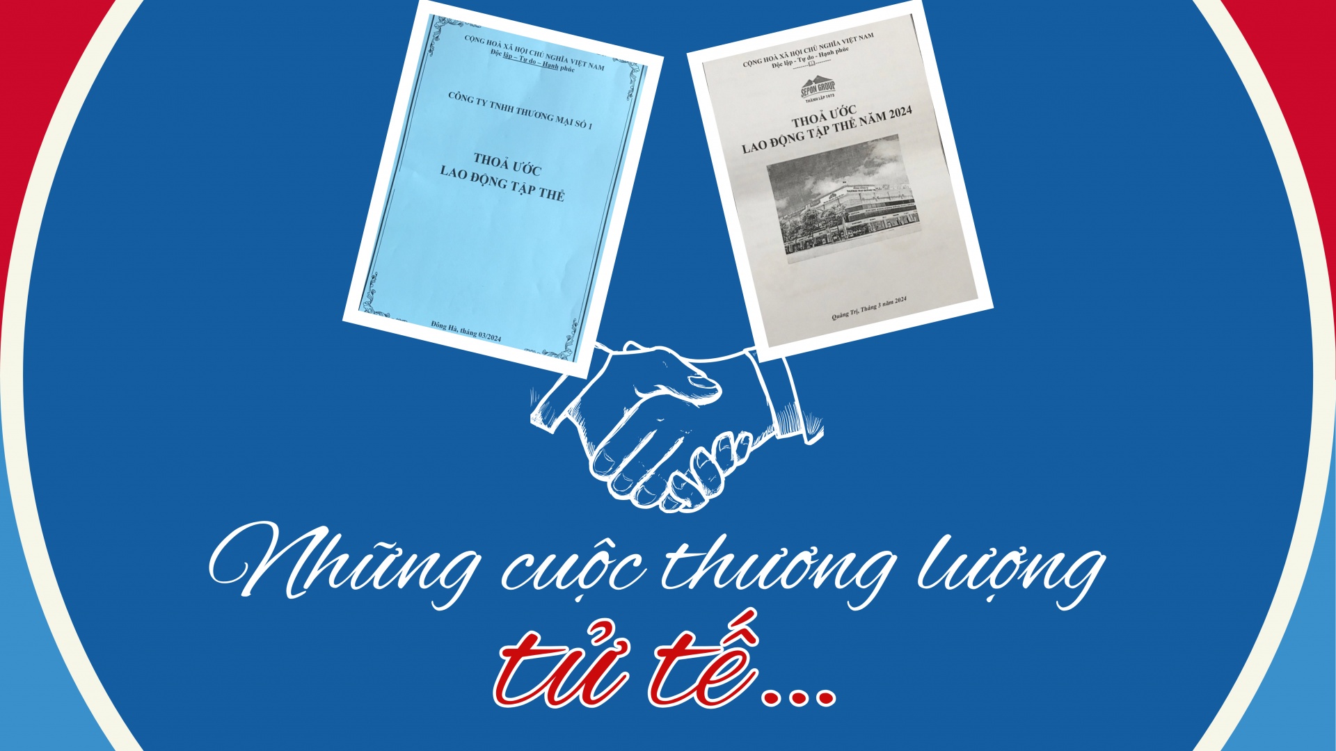 Những cuộc thương lượng tử tế…