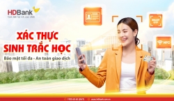 HDBank triển khai xác thực sinh trắc học để tăng cường an toàn giao dịch cho khách hàng