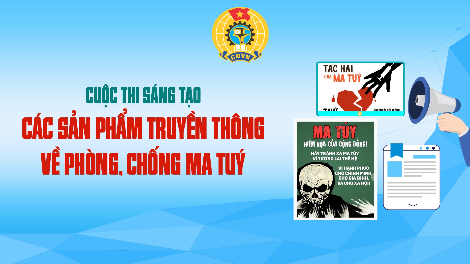 Thể lệ Cuộc thi sáng tạo sản phẩm truyền thông về phòng, chống ma túy