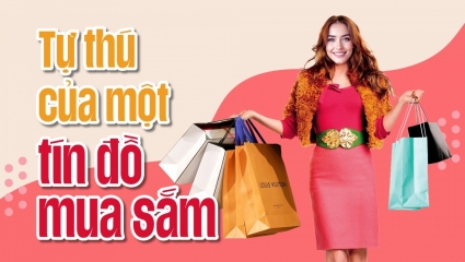 Tự thú của một tín đồ mua sắm: "Mua sắm cũng có thể gây nghiện. Thật đấy!"