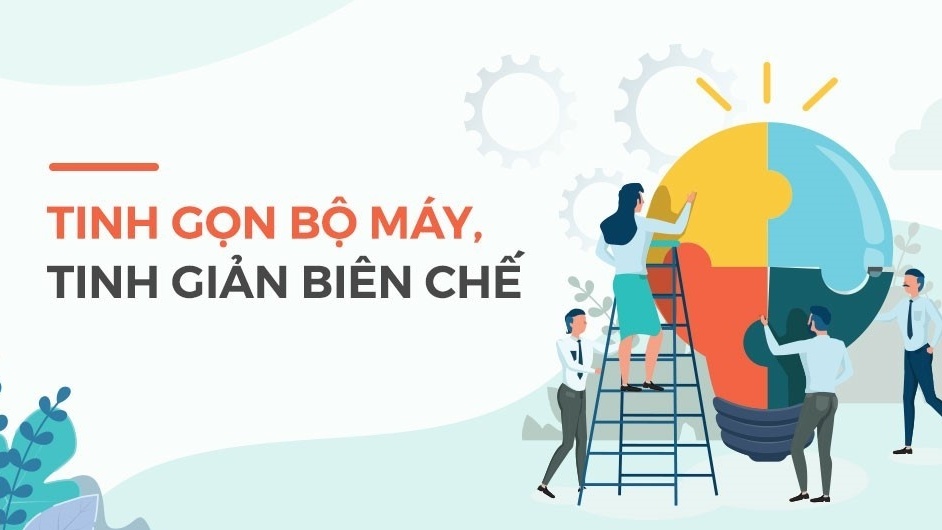 Công chức, viên chức trước cuộc cách mạng tinh gọn bộ máy