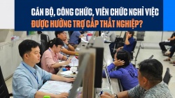 Cán bộ, công chức, viên chức nghỉ việc được hưởng trợ cấp thất nghiệp?