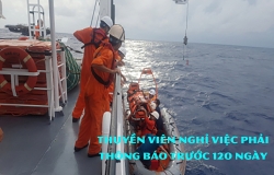 Thuyền viên muốn nghỉ việc phải thông báo trước 120 ngày