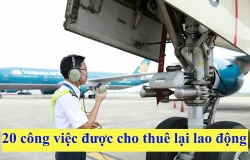 20 công việc được cho thuê lại lao động