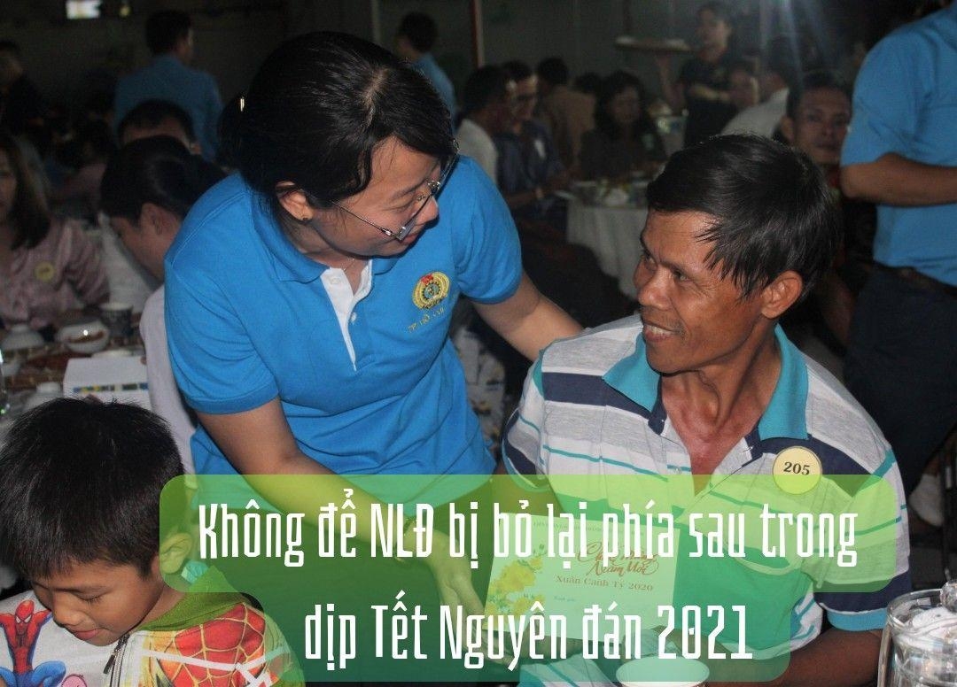 Không để người lao động bị bỏ lại phía sau trong dịp Tết Nguyên đán 2021