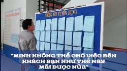 "Mình không thể chờ việc bên khách sạn như thế này mãi được nữa"