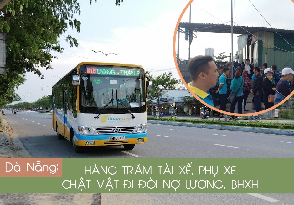 Hàng trăm tài xế, phụ xe chật vật đi đòi nợ lương, nợ BHXH