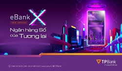 TPBank ra mắt phiên bản mới eBank X – siêu phẩm ngân hàng số của tương lai