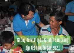 Không để người lao động bị bỏ lại phía sau trong dịp Tết Nguyên đán 2021