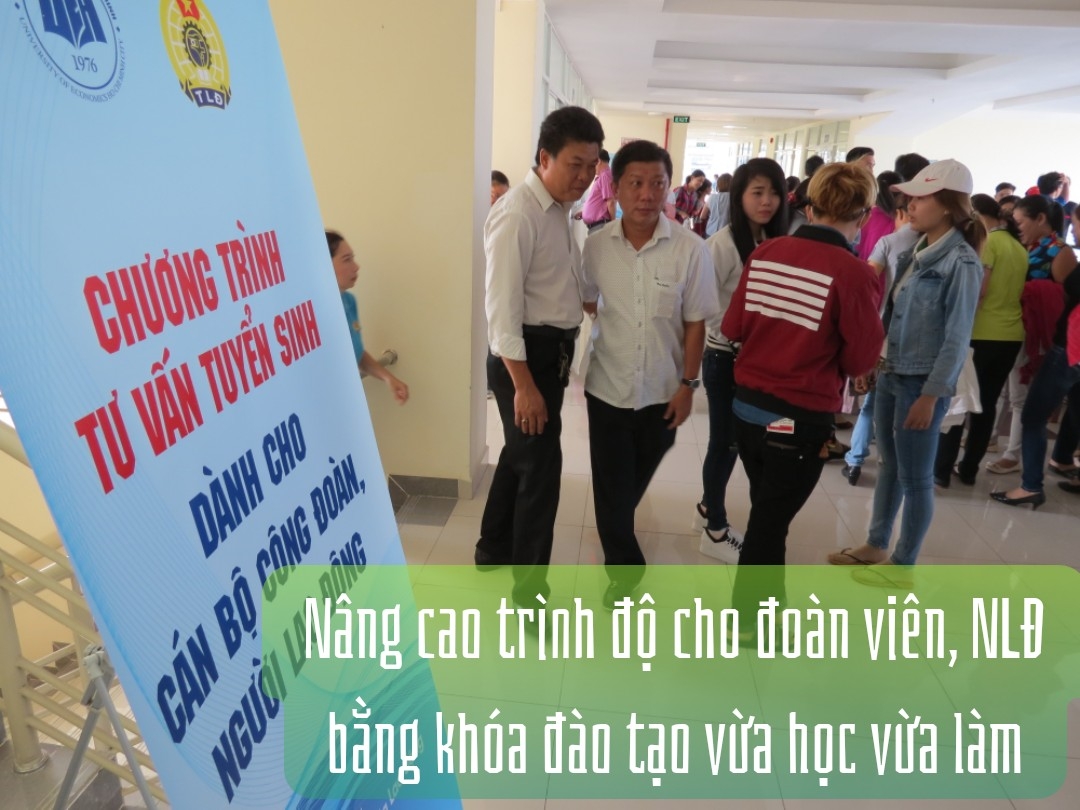 Nâng cao trình độ hệ vừa học vừa làm cho đoàn viên, người lao động có nhu cầu