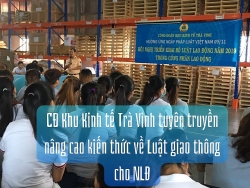 Tuyên truyền, nâng cao nhận thức về luật giao thông cho công nhân