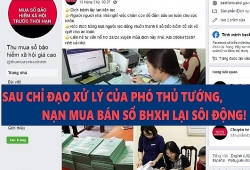 Sau chỉ đạo xử lý của Phó Thủ tướng, nạn mua bán sổ bảo hiểm xã hội lại sôi động