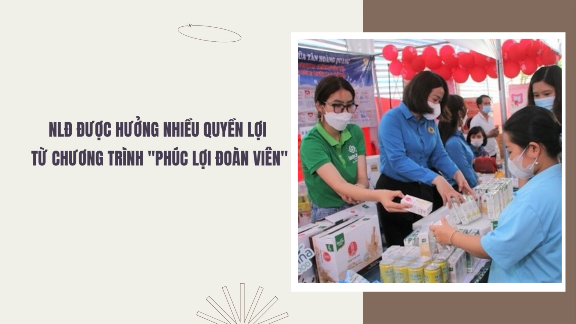 NLĐ được hưởng nhiều quyền lợi từ chương trình "Phúc lợi đoàn viên"