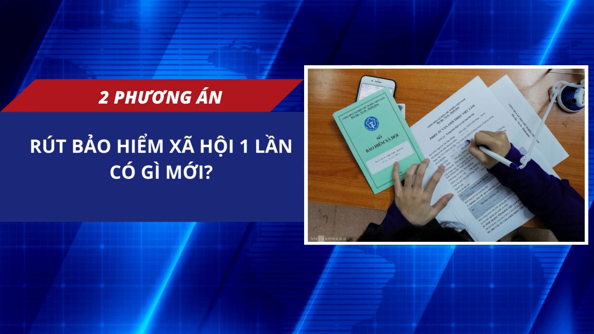 2 phương án rút bảo hiểm xã hội một lần trình Quốc hội có gì mới?