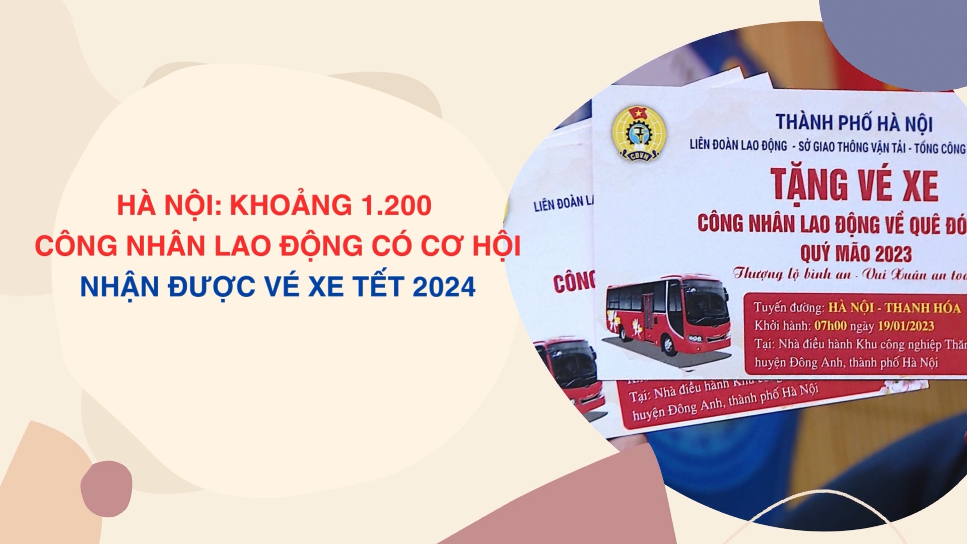 Hà Nội: Khoảng 1.200 công nhân lao động có cơ hội nhận được vé xe Tết 2024