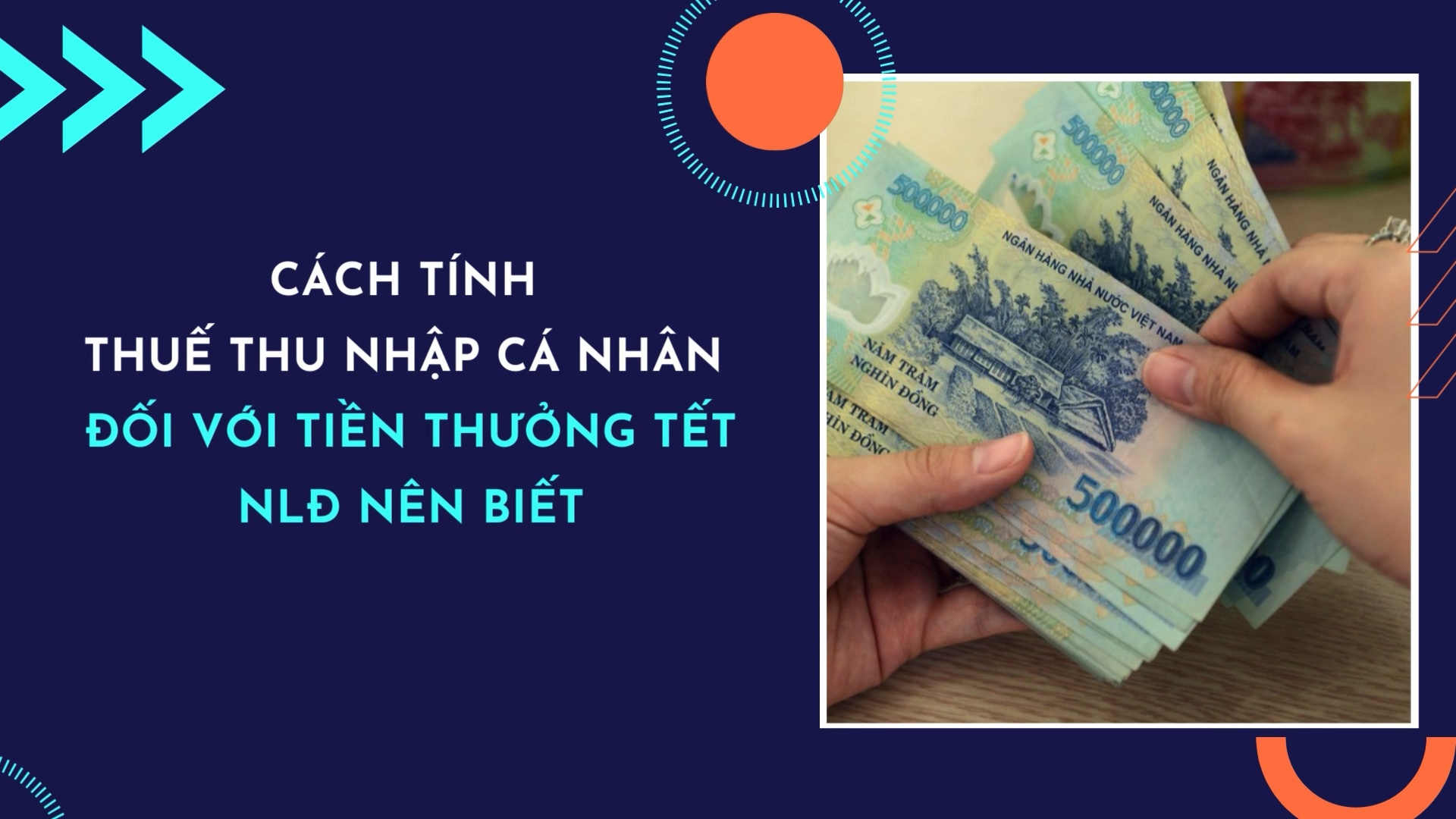 Cách tính thuế thu nhập cá nhân đối với tiền thưởng Tết, NLĐ nên biết