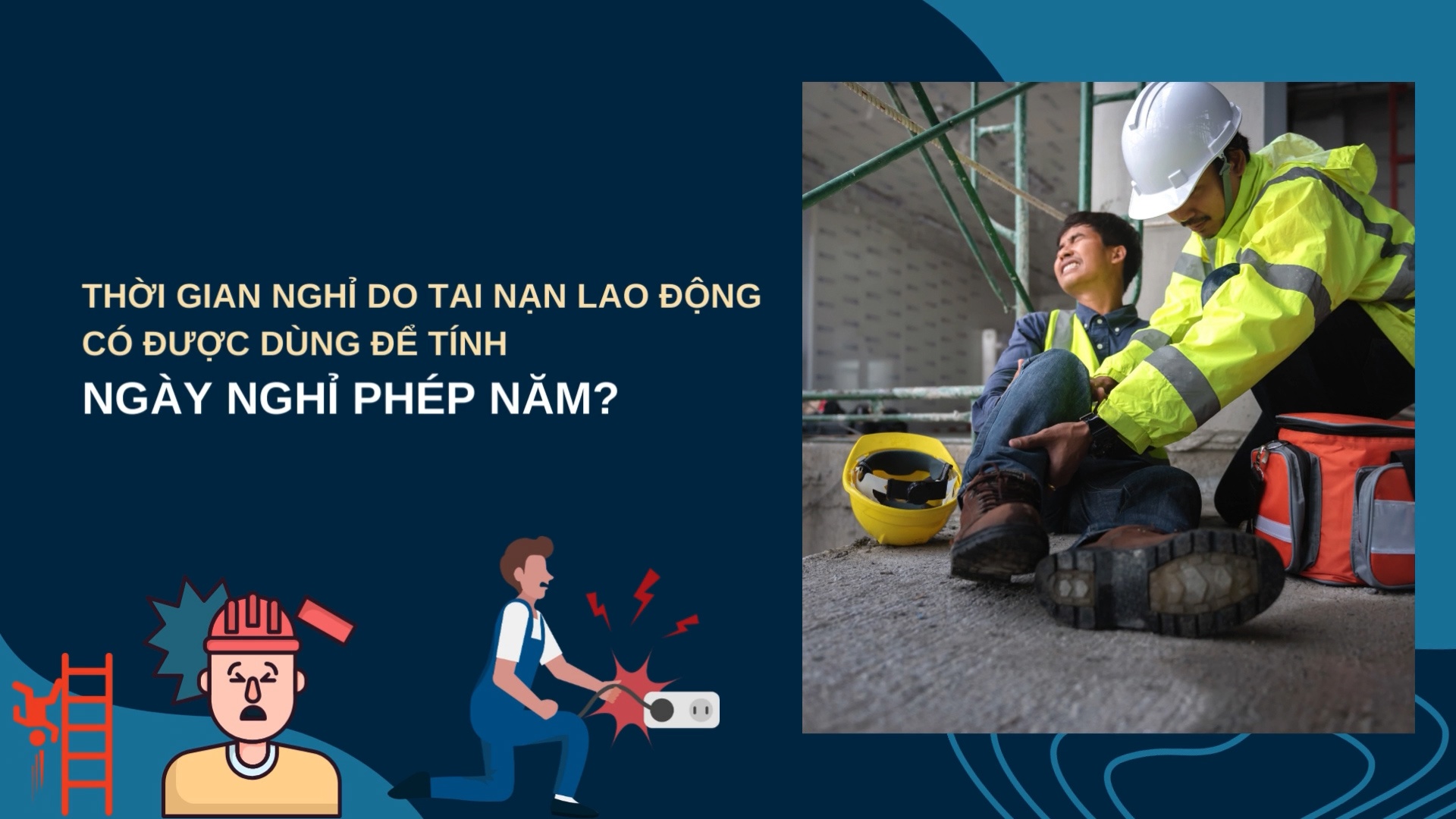 Thời gian nghỉ do tai nạn lao động có được dùng để tính ngày nghỉ phép năm?