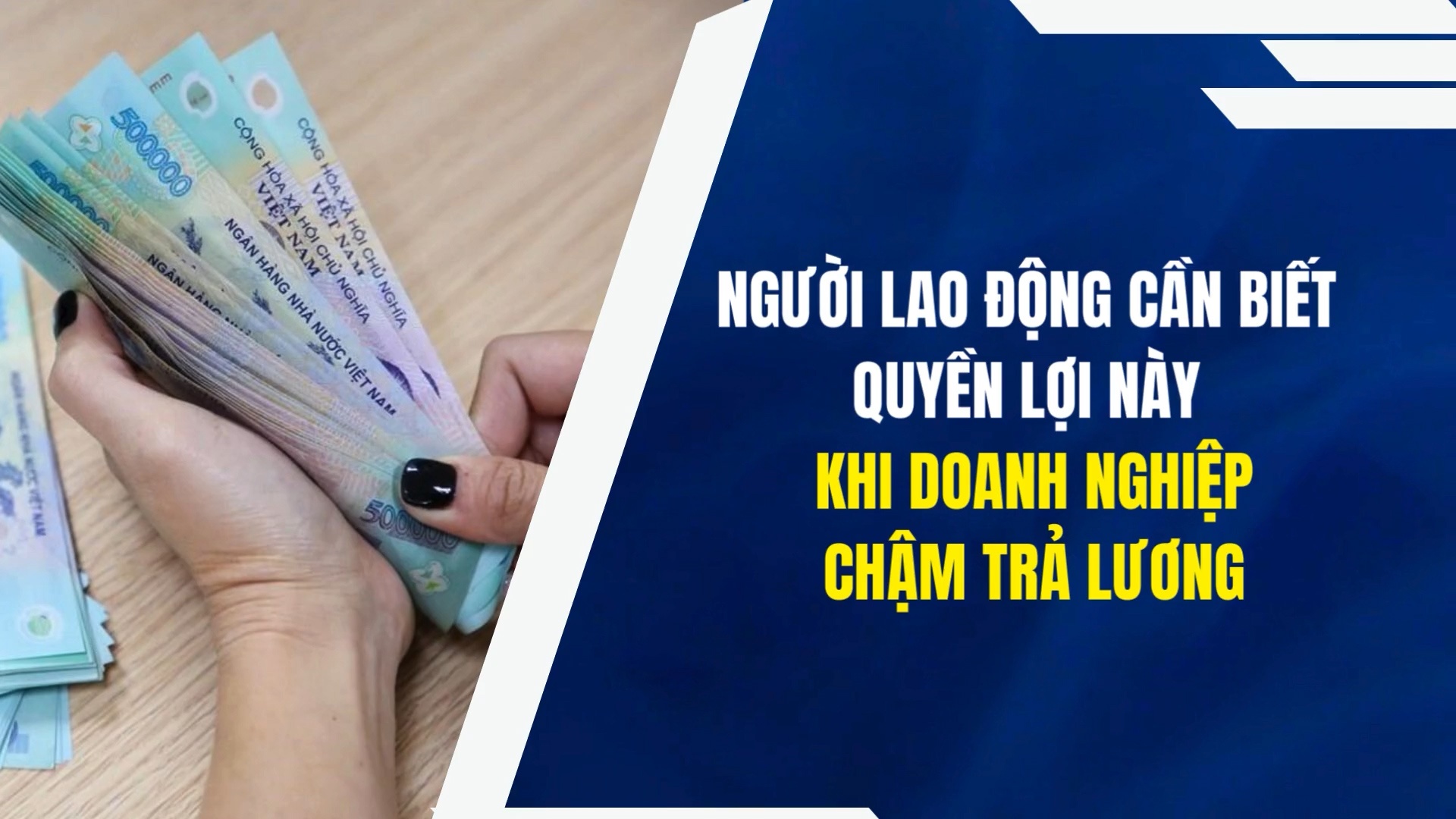 Người lao động cần biết quyền lợi này khi doanh nghiệp chậm trả lương