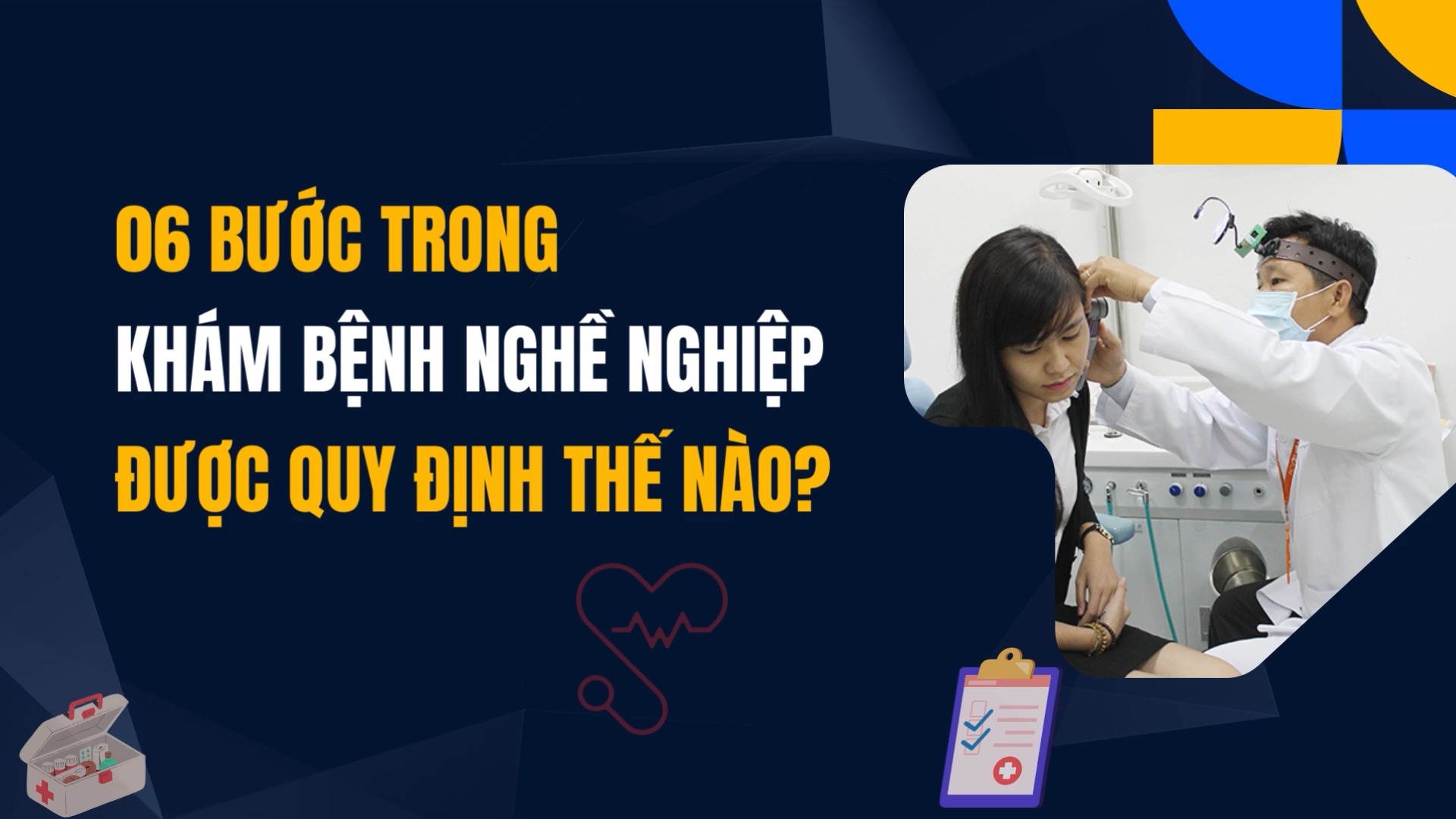 06 bước trong khám bệnh nghề nghiệp được quy định thế nào?