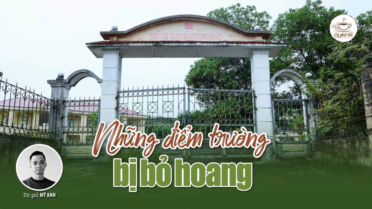 Những điểm trường bị bỏ hoang