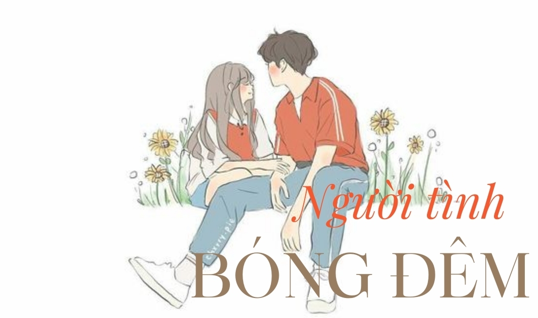 Người tình bóng đêm (Phần 14)