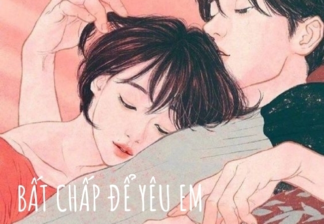 Bất chấp để yêu em - Phần 4